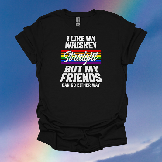 I Like My Whiskey Straight Tee